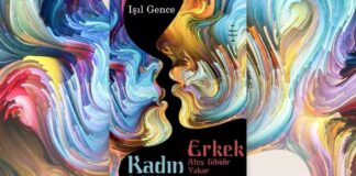Yazar Işıl Gence’den dişil ve eril enerjinin ‘DNA’sı