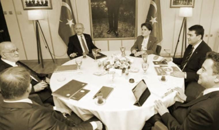 Altılı Masa’nın iktidar formülü: ‘Herkes bir bakanlık alacak’