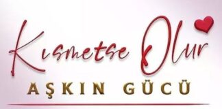 Aşkın Gücünü Yeniden Kanıtlayacak Kısmetse Olur: Aşkın Gücü!